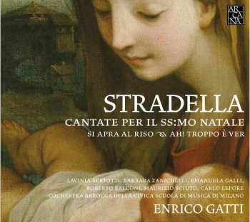 Alessandro Stradella: Cantate Per Il Santissimo Natale con una Sonata Di Viole