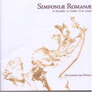 Album Alessandro Stradella: Simfoniæ Romanæ - Roman Trio Sonatas Before Corelli