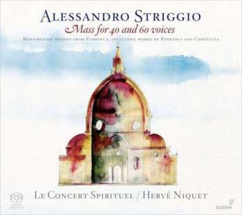 Album Alessandro Striggio: Mass For 40 And 60 Voices