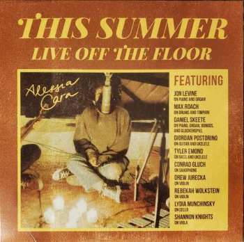 Album Alessia Cara: This Summer: Live Off The Floor