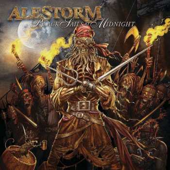 Alestorm: Black Sails At Midnight