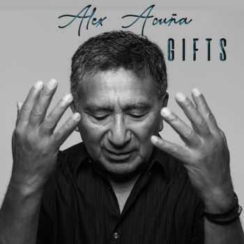 Album Alex Acuña: Gifts