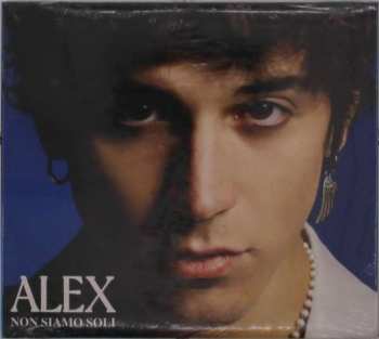 Album Alex Alex: Non Siamo Soli