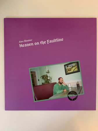 LP Alex Bleeker: Heaven on the Faultline 265685