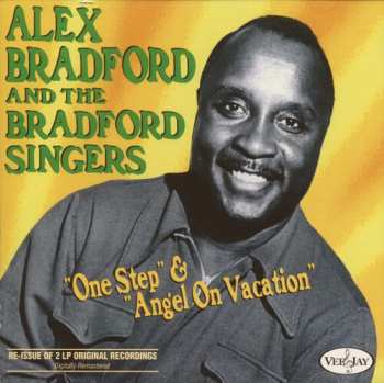 Album Alex Bradford: One Step & Angel On Vacation