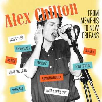 CD Alex Chilton: From Memphis To New Orleans 266376