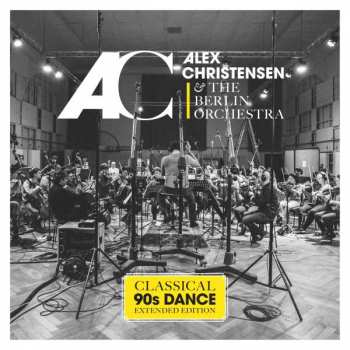 Album Alex Christensen: Classical 90s Dance