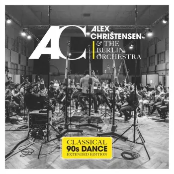Alex Christensen: Classical 90s Dance