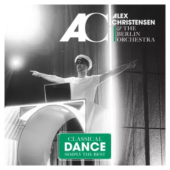 Alex Christensen: Classical Dance Vol. 6: Simply The Best
