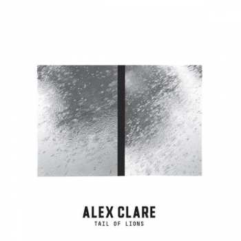 Album Alex Clare: Tail Of Lions