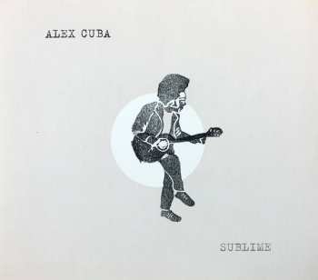 Album Alex Cuba: Sublime