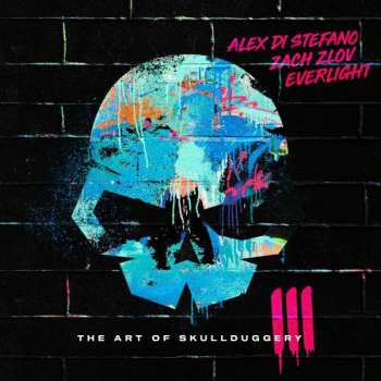 Album Alex Di Stefano: The Art Of Skullduggery Vol. III