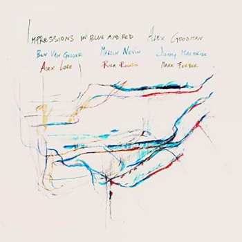 Album Alex Goodman: Impressions In Blue And Red