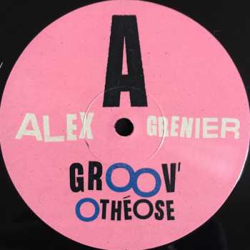LP Alex Grenier: Groov'Othéose 530811