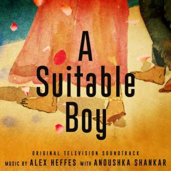 2CD Alex Heffes: A Suitable Boy (Original Television Soundtrack) 464526