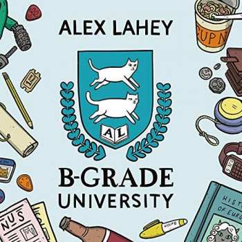 Album Alex Lahey: B-Grade University