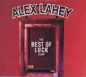 CD Alex Lahey: The Best Of Luck Club 246701