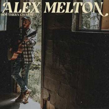 Album Alex Melton: Southern Charm