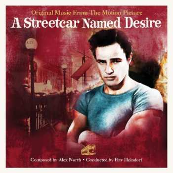 Album Alex North: A Streetcar Named Desire