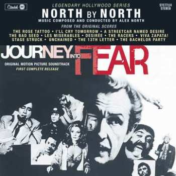 Album Alex North: North By North / Journey Into Fear (Original Motion Picture Soundtrack)