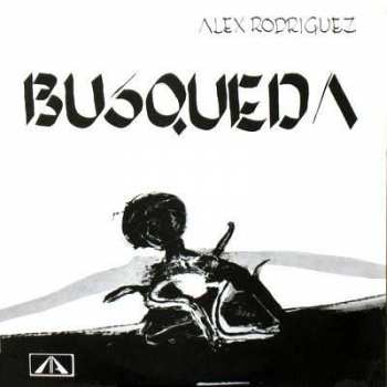 Album Alex Rodriguez: Busqueda