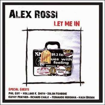 CD Alex Rossi: Let Me In 468516