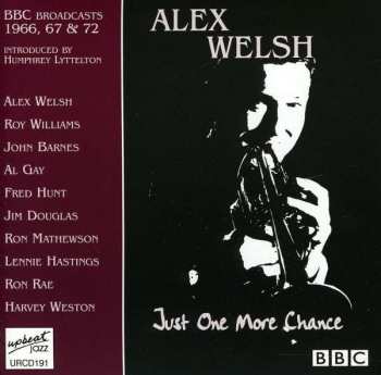 Album Alex Welsh: Just One More Chance