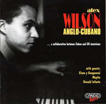Album Alex Wilson: Anglo-Cubano
