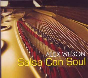 Album Alex Wilson: Salsa Con Soul