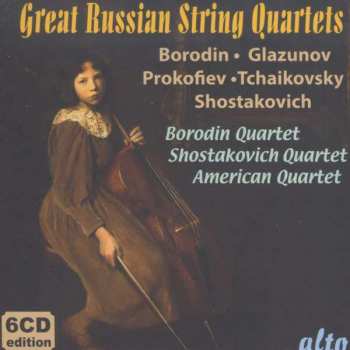 Alexander Borodin: Great Russian String Quartets
