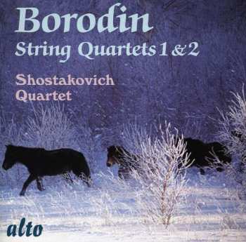 Album Alexander Borodin: String Quartet No. 1 In A Major / String Quartet No. 2 In D Major
