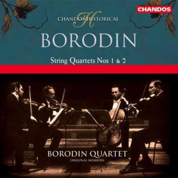 Album Alexander Borodin: String Quartets Nos. 1 & 2