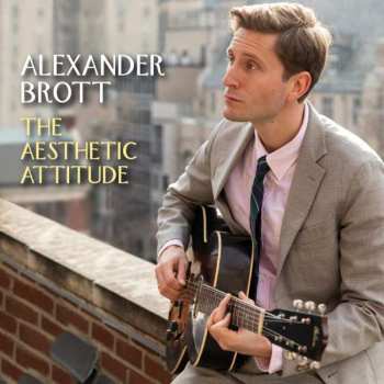Album Alexander Brott: The Aesthetic Attitude