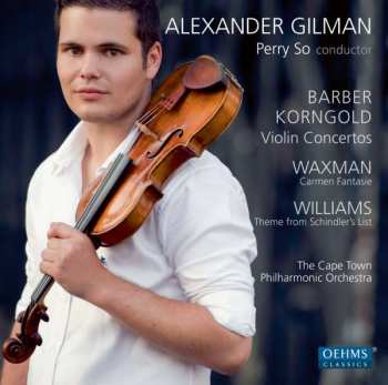 Album Alexander Gilman: Violin Concertos / Carmen Fantasie