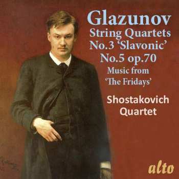 Album Alexander Glasunow: Streichquartette Nr.3 & 5