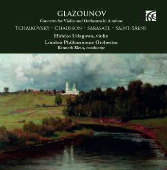 Alexander Glazunov: Glazunov: Concerto For Violin And Orchestra In A Minor
