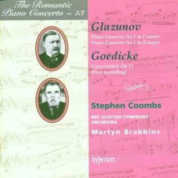 Album Alexander Glazunov: Piano Concerto No 1 In F Minor / Piano Concerto No 2 In B Major / Concertstück Op 11 (First Recording)