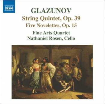 Album Alexander Glazunov: String Quintet, Op. 39;  Five Novellettes, Op. 15