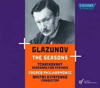Album Alexander Glazunov: The Seasons • Serenade For Strings