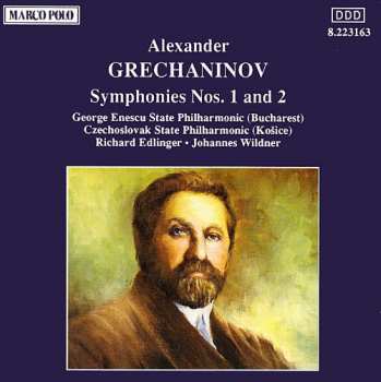 Album Alexander Gretchaninov: Symphonies Nos. 1 And 2