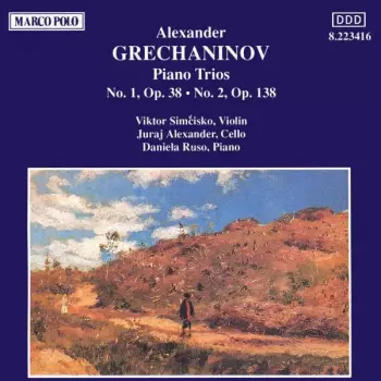 Piano Trios (No. 1, Op. 38 • No. 2, Op. 138)