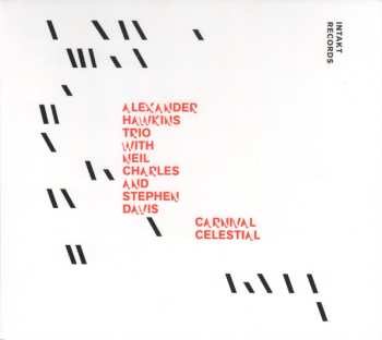 Album Alexander Hawkins Trio: Carnival Celestial