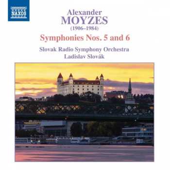 Album Alexander Moyzes: Symphonies Nos. 5 and 6
