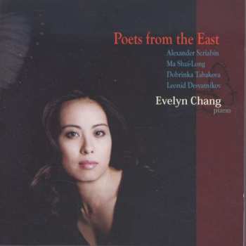 Album Alexander Scriabine: Evelyn Chang - Poets From The East