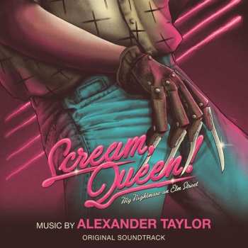 Album Alexander Taylor: Scream, Queen! My Nightmare On Elm Street - The Soundtrack