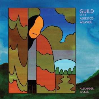 Album Alexander Tucker: Guild Of The Asbestos Weaver