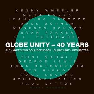 Album Alexander von Schlippenbach: Globe Unity Orchestra