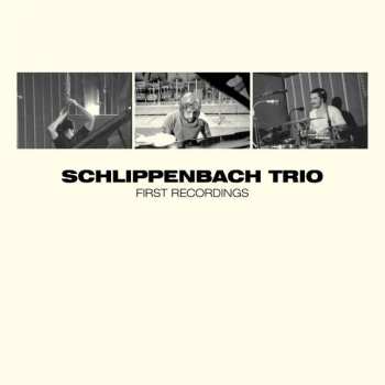 Album Alexander von Schlippenbach Trio: First Recordings