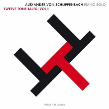 Album Alexander von Schlippenbach: Twelve Tone Tales · Vol II