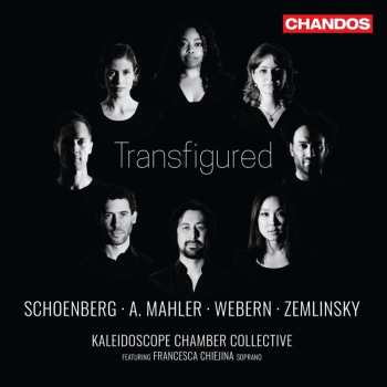 Album Alexander Von Zemlinsky: Kaleidoscope Chamber Collective - Transfigured